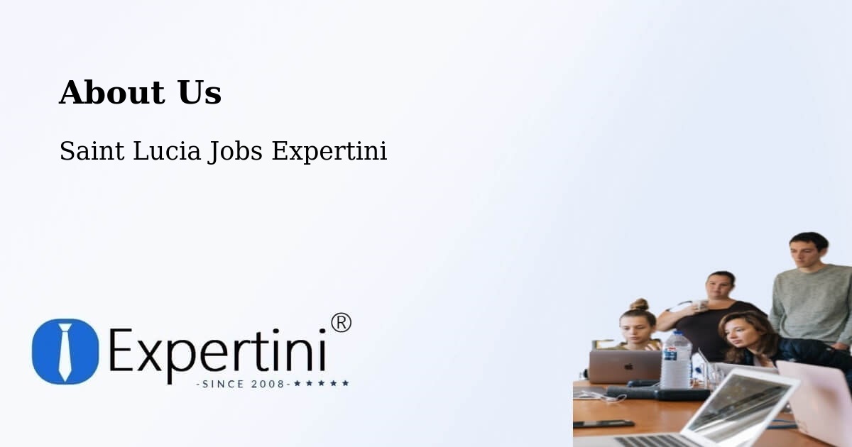 About Expertini Recruitment Platform  – New Development - New Development, Saint Lucia Jobs Expertini