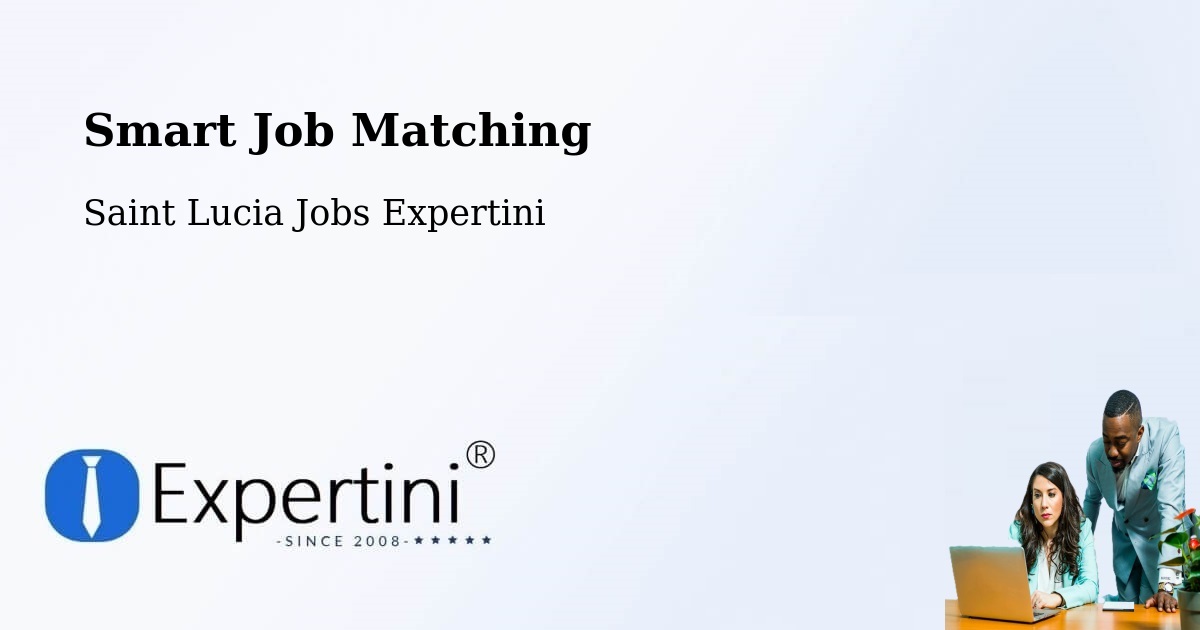 Intelligent Job Matching – New Development - Saint Lucia Jobs Expertini